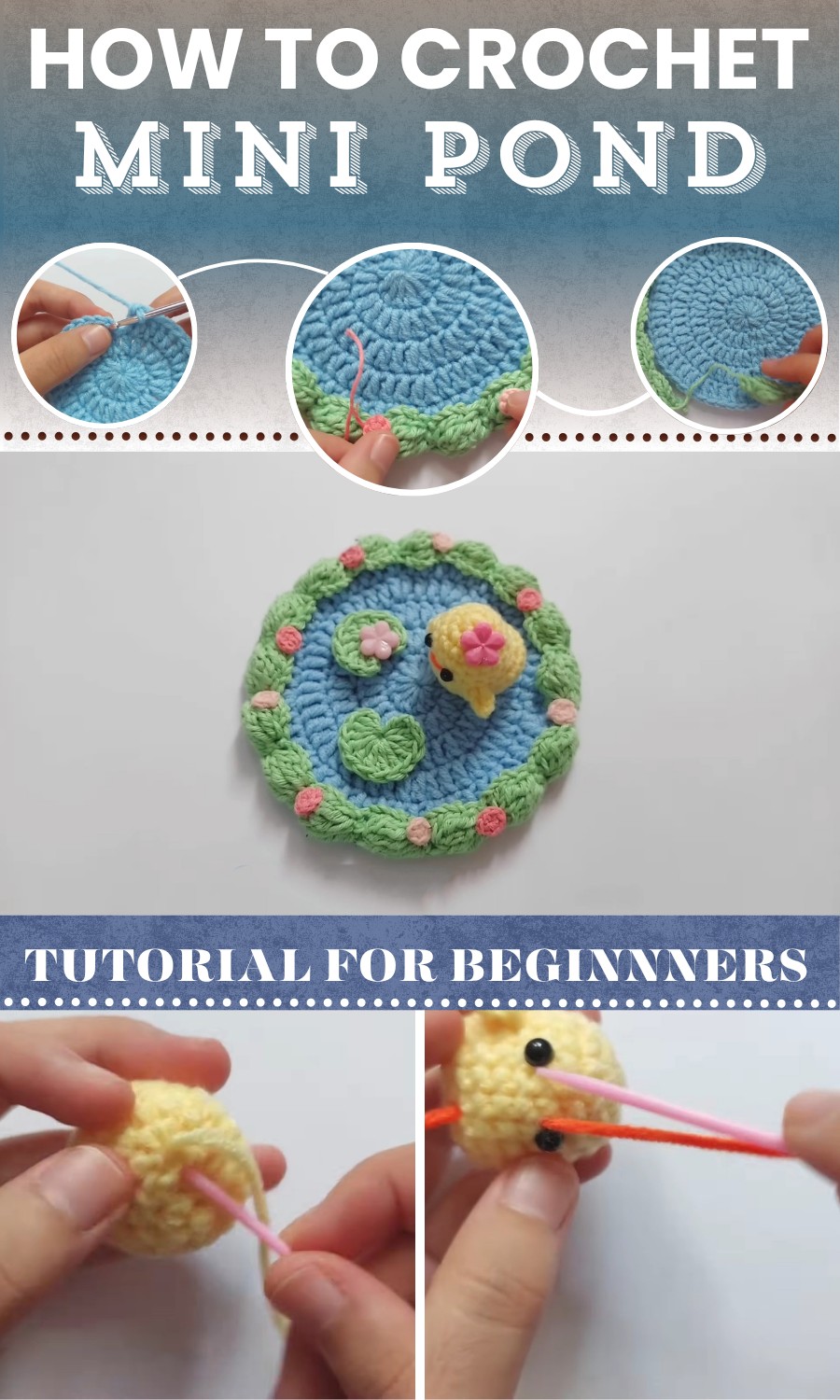 Crochet Mini Pond