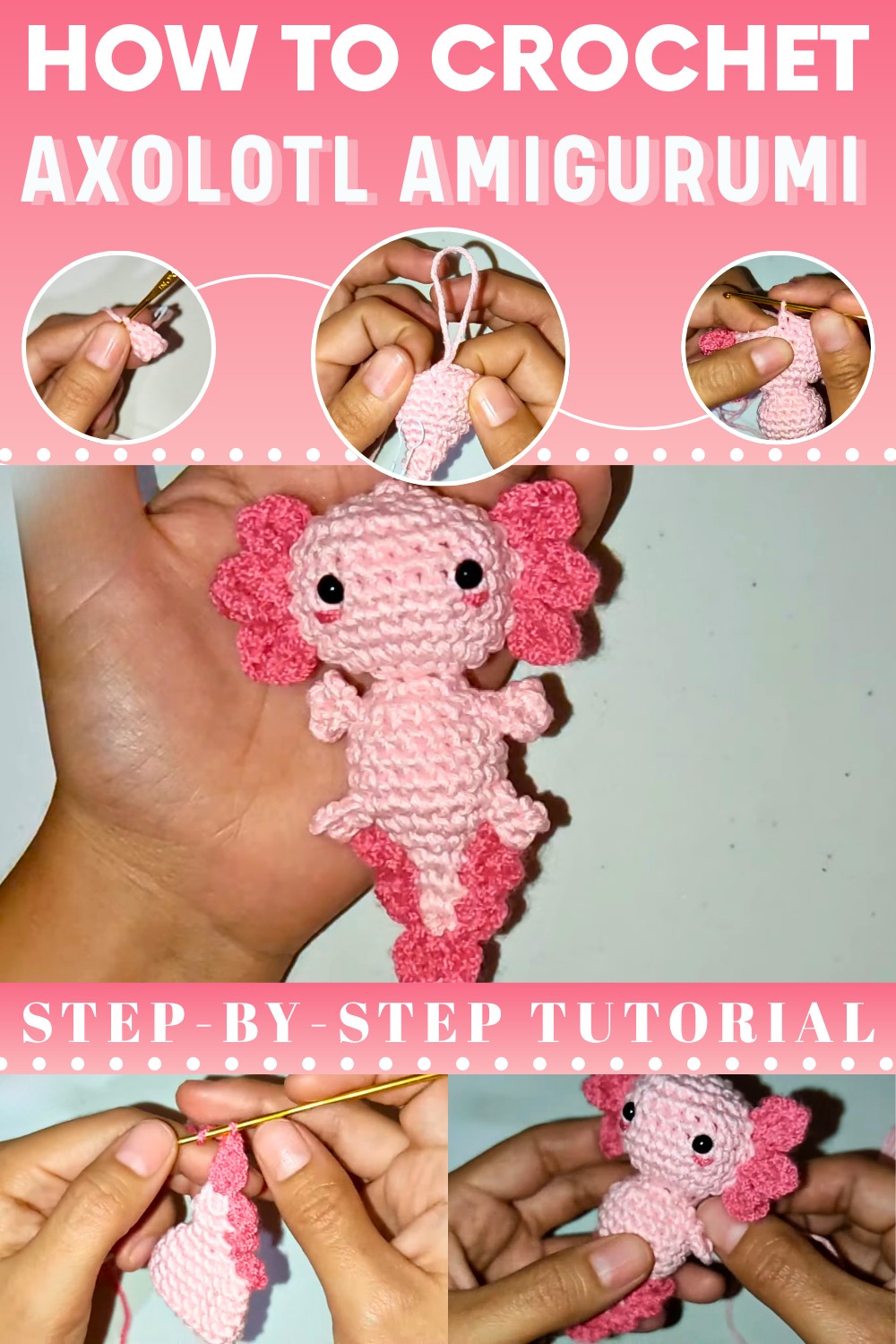 Crochet Axolotl Amigurumi