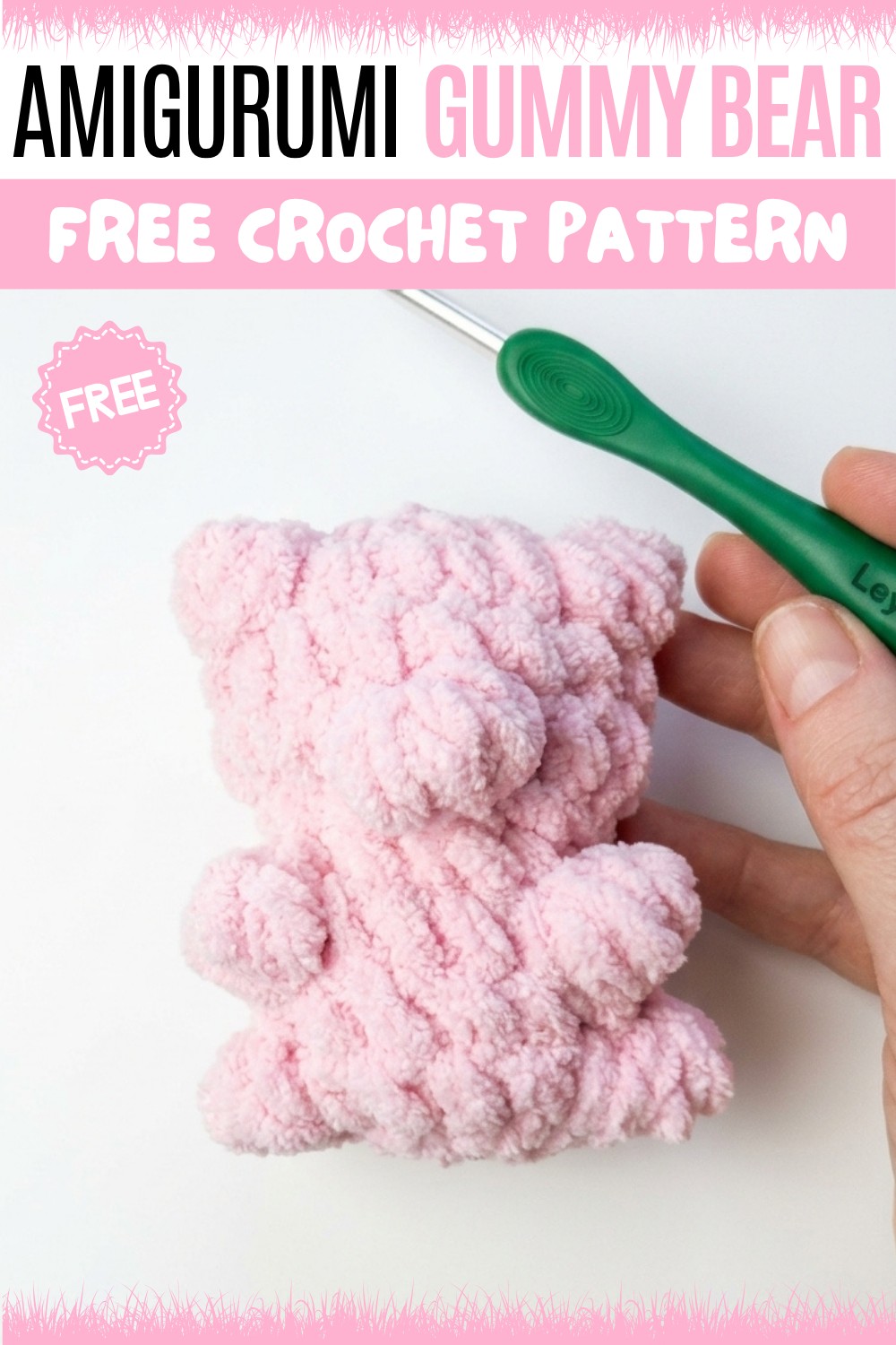 Crochet Amigurumi Gummy Bear Pattern